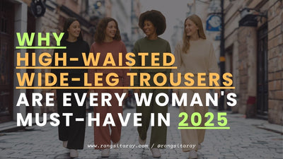 Why High-Waisted Wide-Leg Trousers Are Every Woman's Must-Have in 2025